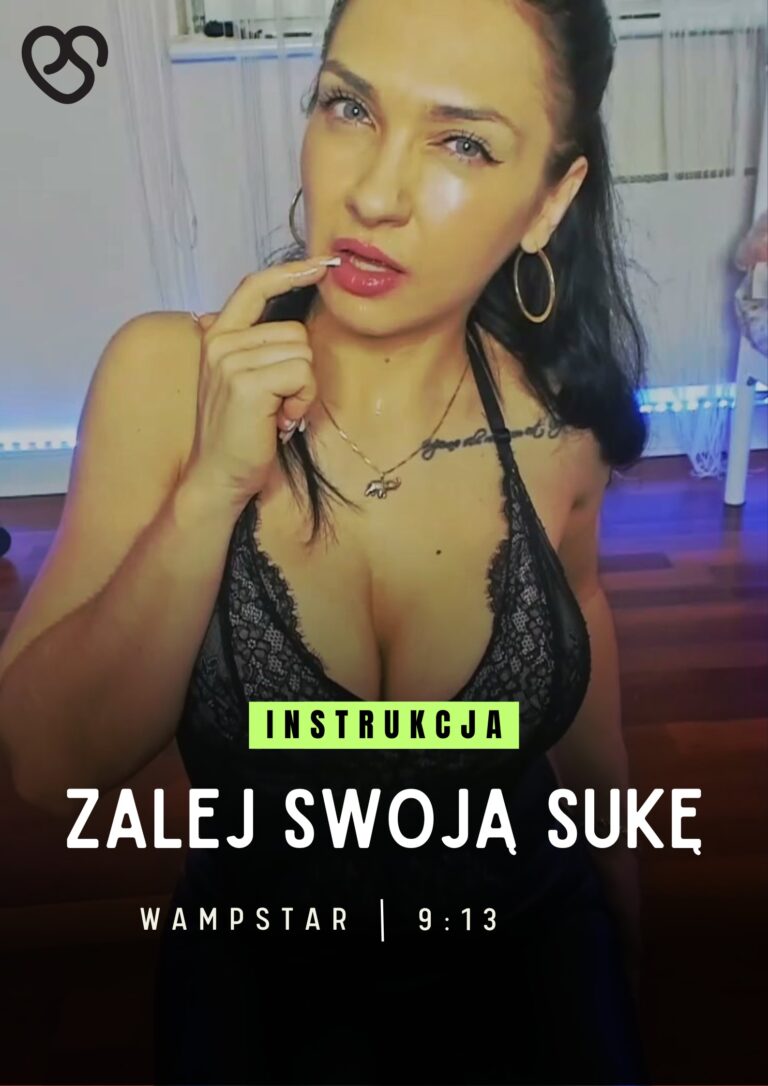 Zalej swoją sukę