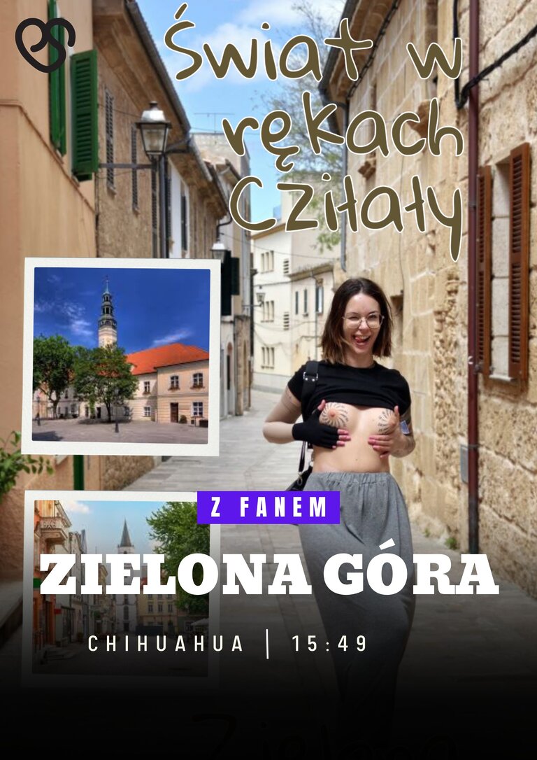 Świat w rękach Cziłały – Zielona Góra