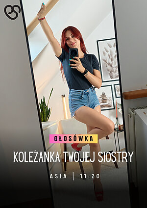 Koleżanka Twojej siostry