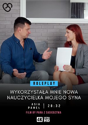 Wykorzystała mnie nowa nauczycielka mojego syna